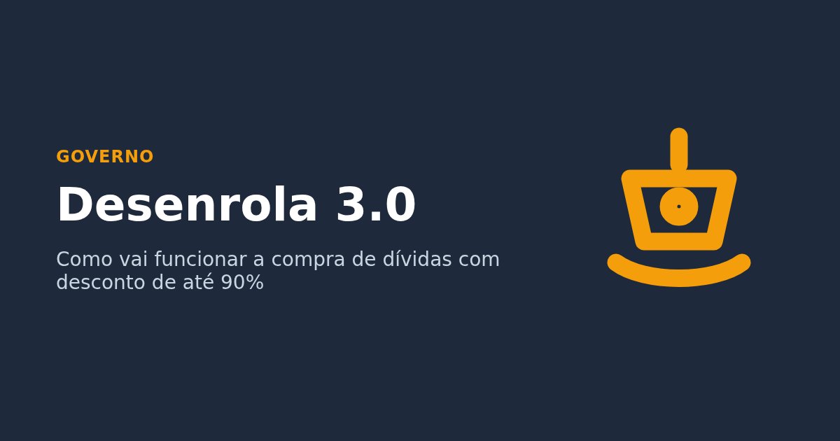 Arte com o texto: Desenrola 3.0